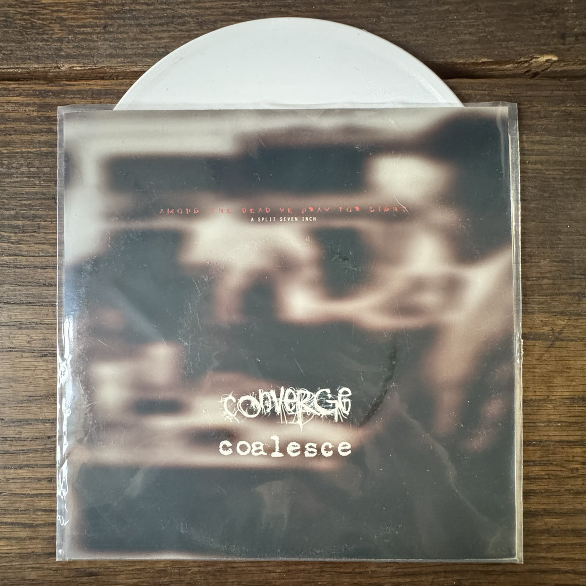 Converge & Coalesce "Among The Dead We Pray For Light" Split" 7"EP (White)